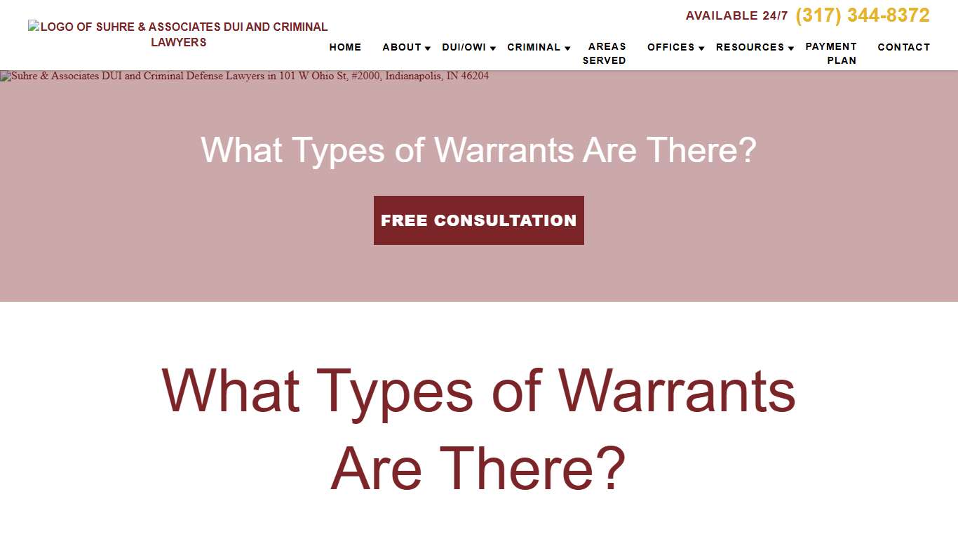 Indianapolis, IN- Suhre & Associates DUI and Criminal Defense Lawyers - What Types of Warrants Are There?